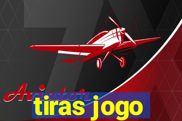 tiras jogo